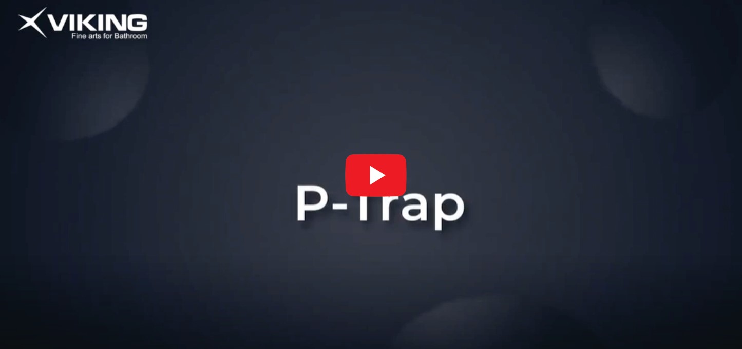 Viking P- trap Video
